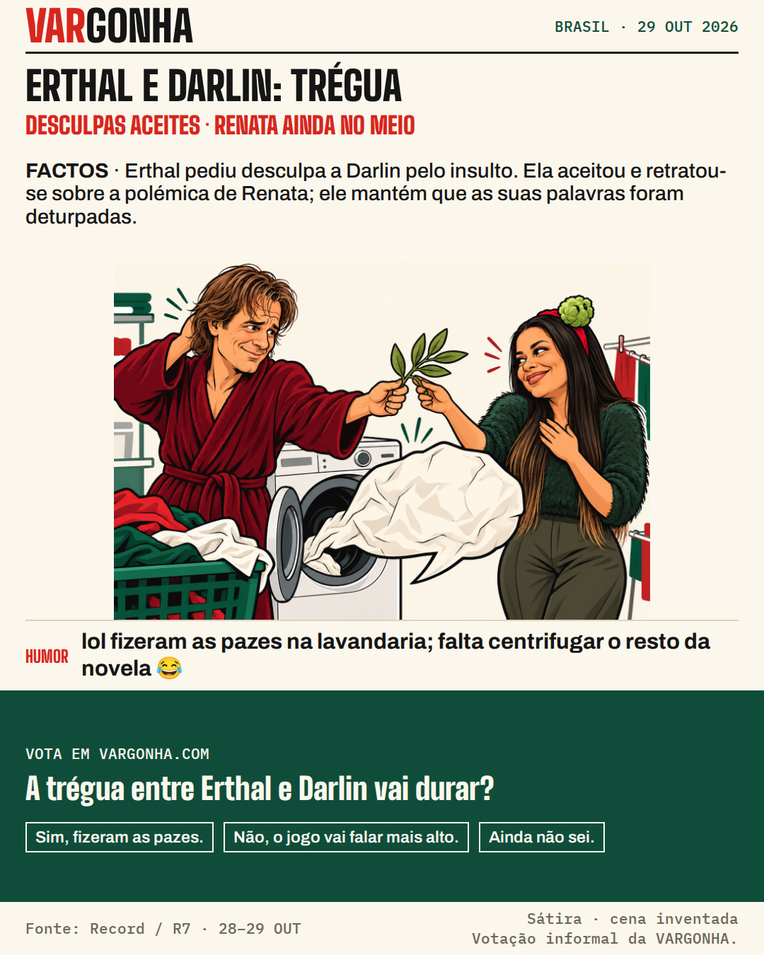 Cartoon de Daniel Erthal e Darlin Ferrattry com um ramo de oliveira, junto de uma máquina de lavar que lança um balão de fala amarrotado. Metáfora satírica da trégua, não uma cena real.