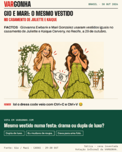 Cartoon satírico de Giovanna Ewbank e Mari Gonzalez em vestidos verdes iguais, unidos por uma etiqueta com símbolo de copiar. Cena inventada.
