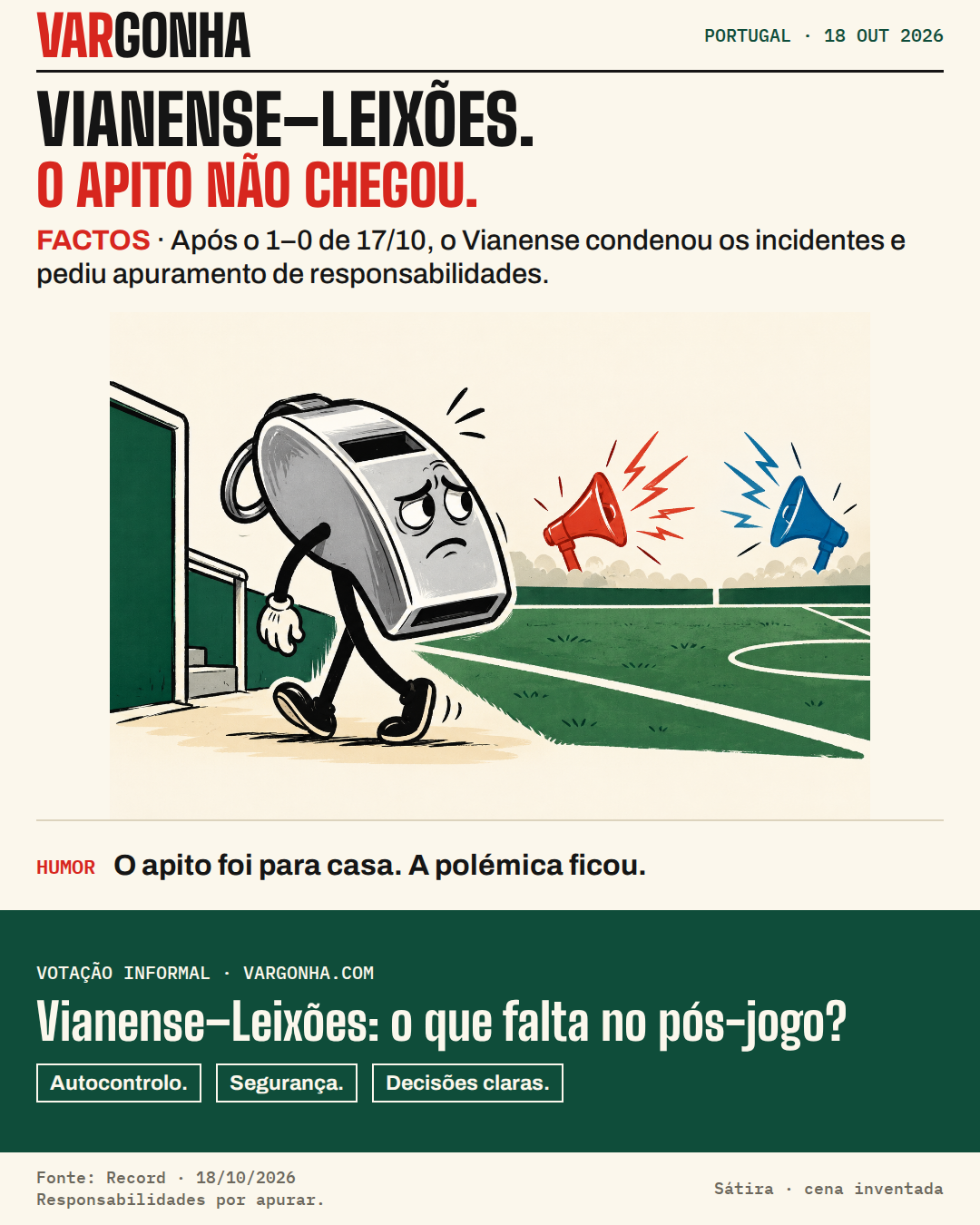 Cena satírica: um apito com pernas sai do campo, enquanto dois megafones continuam a fazer ruído.