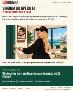 Cartoon de Virginia, loira de boné e roupa preta, com uma chave na porta de um apartamento em Miami; um retrato de Zé Felipe na parede identifica o proprietário. Cena satírica, não fotografia nem encontro do casal.